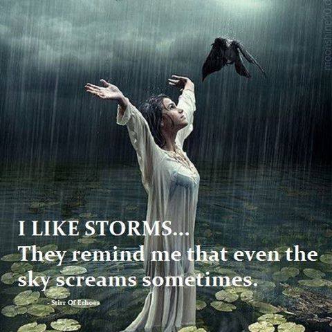 I LIKE STORMS