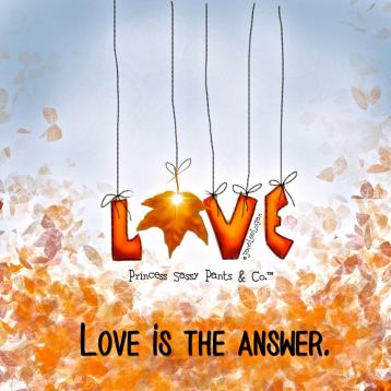 LOVE IS THE ANSWER.jpg